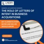 The Role of Letters of Intent in Business Acquisitions - Key Elements to Know - Linden Law Partners, Denver, CO